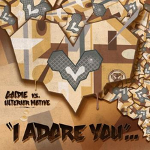 Goldie Vs Ulterior Motive: I Adore You (RSD)