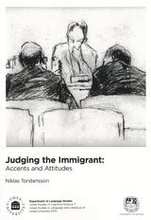 Judging the immigrant : accents and attitudes