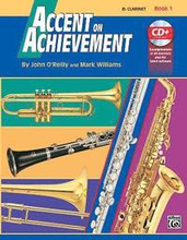 Accent on Achievement, Bk 1: B-Flat Clarinet, Book & CD