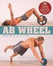 Ab Wheel Workouts