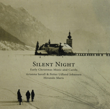 Savall Arianna & Petter Udlan: Silent Night