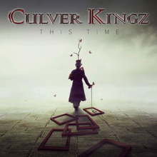 Culver Kingz: This Time