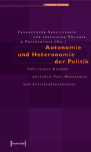 Autonomie und Heteronomie der Politik