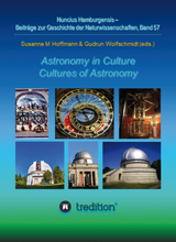 Astronomy in Culture -- Cultures of Astronomy. Astronomie in der Kultur -- Kulturen der Astronomie.