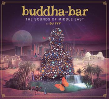Buddha Bar - Sounds Of Middle East By DJ Ivy
