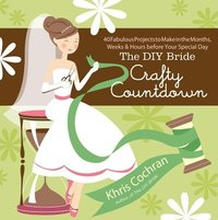 DIY Bride Crafty Countdown, The