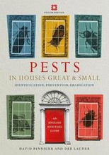 Pests in Houses Great and Small