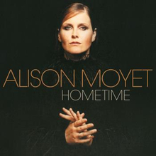 Moyet Alison: Hometime (Reissue)