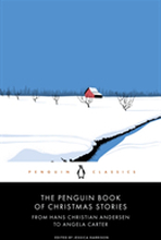 The Penguin Book Of Christmas Stories From Hans Christian Andersen To Angel