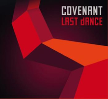Covenant: Last dance EP 2013