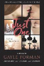 Just One...: Includes Just One Day, Just One Year, and Just One Night