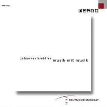 Kreidler Johannes: Musik Mit Musik