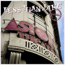 Less Than Jake: Live From Astoria