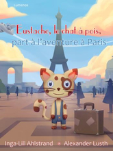 Eustache, Le Chat À Pois, Part À L"'aventure À Paris