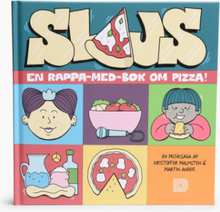 Dokument Press - Slajs: En Rappa-Med-Bok Om Pizza - Multi - ONE SIZE