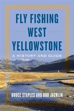 Fly Fishing West Yellowstone